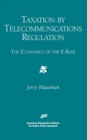 Taxation by Telecommunications Regulation - Book