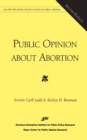 Public Opinion About Abortion - Book