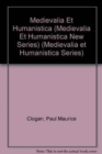 Medievalia Et Humanistica (Medievalia Et Humanistica New Series) - Book