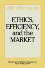 Ethics, Efficiency and the Market - Book