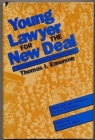 Young Lawyer for the New Deal : An Insider's Memoir of the Roosevelt Years - Book