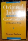Original Intent and the Constitution : A Philosophical Study - Book