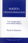 NATO's Transformation : The Changing Shape of the Atlantic Alliance - Book