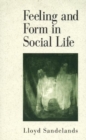 Feeling and Form in Social Life - Book