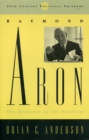 Raymond Aron : The Recovery of the Political - Book