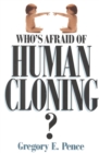 Who's Afraid of Human Cloning? - Book