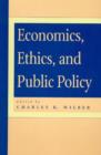 Economics, Ethics, and Public Policy - Book