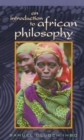 An Introduction to African Philosophy - Book