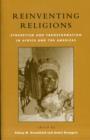 Reinventing Religions : Syncretism and Transformation in Africa and the Americas - Book