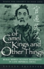 Of Camel Kings and Other Things : Rural Rebels Against Modernity in Late Imperial China - Book