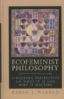 Ecofeminist Philosophy : A Western Perspective on What It is and Why It Matters - Book