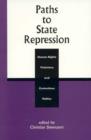 Paths to State Repression : Human Rights Violations and Contentious Politics - Book