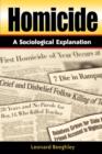 Homicide : A Sociological Explanation - Book