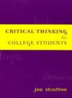 Critical Thinking for College Students - Book
