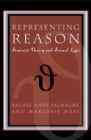 Representing Reason : Feminist Theory and Formal Logic - Book