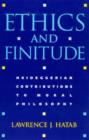 Ethics and Finitude : Heideggerian Contributions to Moral Philosophy - Book