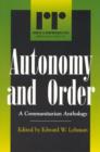 Autonomy and Order : A Communitarian Anthology - Book