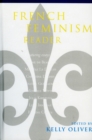 French Feminism Reader - Book