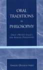 Oral Traditions as Philosophy : Okot p'Bitek's Legacy for African Philosophy - Book