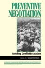 Preventive Negotiation : Avoiding Conflict Escalation - Book