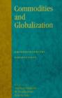Commodities and Globalization : Anthropological Perspectives - Book