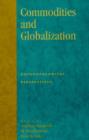Commodities and Globalization : Anthropological Perspectives - Book