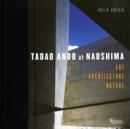 Tadao Aando at Naoshima - Book
