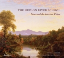 The Hudson River School : Nature and the AmericanVision - Book