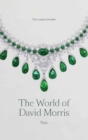 The World Of David Morris : The London Jeweler - Book