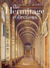 The Hermitage Collections : Volume I: Treasures of World Art; Volume II: From the Age of Enlightenment to the Present Day - Book
