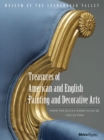 Treasures of American and English Painting and Decorative Arts - Book