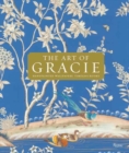 The Art Of Gracie : Handpainted Wallpapers, Timeless Rooms - Book