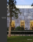 The Architecture of the Barnes Foundation : Gallery in a Garden, Garden in a Gallery - Book