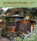 Handmade Houses : A Century of Earth-Friendly Home Design - Book