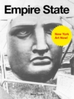 Empire State : New York Art Now - Book