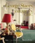 George Stacey and the Creation of American Chic - Book