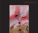 Mark Grotjahn: Masks - Book