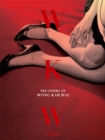 WKW: The Cinema of Wong Kar Wai - Book