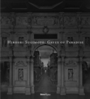 Hiroshi Sugimoto : Gates of Paradise - Book