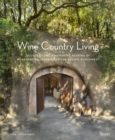 Wine Country Living - Book