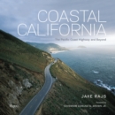 Coastal California : The Pacific Coast Highway and Beyond - Book