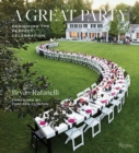 Great Party : Designing the Perfect Celebration - Book