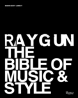 Ray Gun : The Bible of Music and Style - Book
