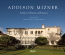 Addison Mizner : Architect of Fantasy and Romance - Book
