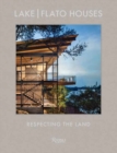 Lake Flato: The Houses : Respecting the Land - Book