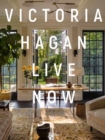 Victoria Hagan: Live Now - Book