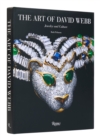 The Art of David Webb : Jewelry and Culture - Book