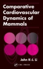Comparative Cardiovascular Dynamics of Mammals - Book