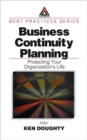 Business Continuity Planning : Protecting Your Organization's Life - Book