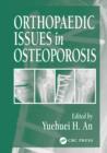 Orthopaedic Issues in Osteoporosis - Book